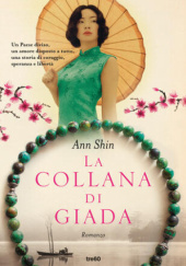 Okładka książki La Collana di Giada Ann Shin