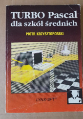 Okładka książki Turbo Pascal dla szkół średnich Piotr Krzysztoporski