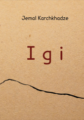 Okładka książki Igi Jemal Karchkhadze