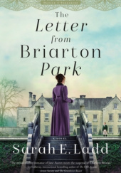 Okładka książki The Letter from Briarton Park Sarah E. SLadd