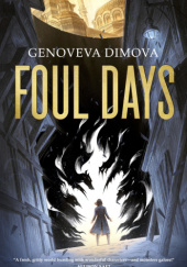Okładka książki Foul Days Genoveva Dimova