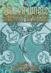 Okładka książki The Fallen World Chronicle Anthology Dave Brookshaw