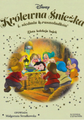 Okładka książki Królewna Śnieżka i siedmiu krasnoludków Małgorzata Strzałkowska