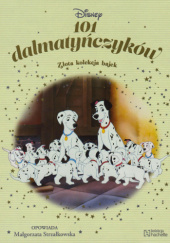 Okładka książki 101 dalmatyńczyków Małgorzata Strzałkowska