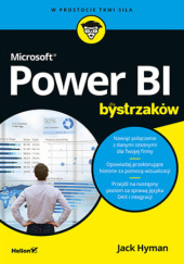 Okładka książki Microsoft Power BI dla bystrzaków Jack Hyman