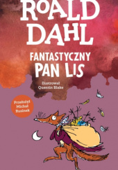 Okładka książki Fantastyczny pan Lis Roald Dahl