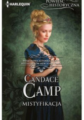 Okładka książki Mistyfkacja Candace Camp