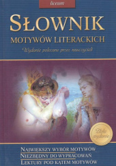 Okładka książki Słownik motywów literackich Teresa Kosiek