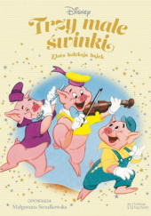 Okładka książki Trzy małe świnki Małgorzata Strzałkowska
