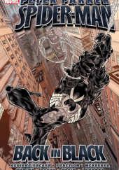 Okładka książki Peter Parker, Spider-Man: Back In Black Roberto Aguirre-Sacasa, Matt Fraction, Sean McKeever