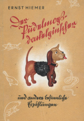 Okładka książki Der Pudelmopsdackelpinscher Ernst Hiemer