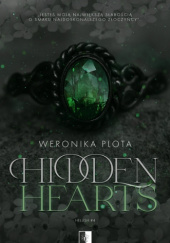 Okładka książki Hidden Hearts Weronika Plota