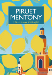 Okładka książki Piruet Mentony Stanisław Kubajek