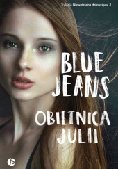 Okładka książki Obietnica Julii Blue Jeans