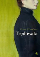Okładka książki Trędowata Helena Mniszkówna