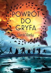 Okładka książki Powrót do Gryfa Marcin Mortka