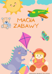 Magia zabawy