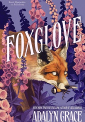 Okładka książki Foxglove Adalyn Grace