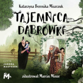 Okładka książki Tajemnica Dąbrówki Katarzyna Berenika Miszczuk