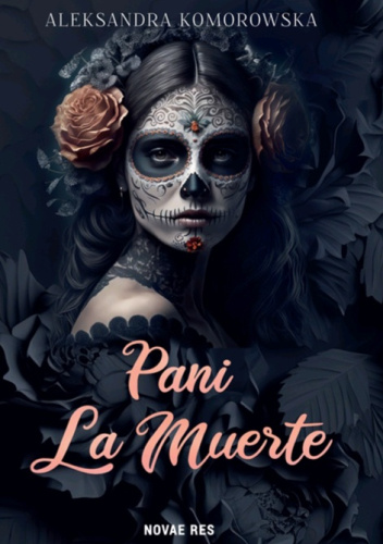 Okładki książek z cyklu Pani La Muerte