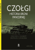 Okładka książki Czołgi. Historia broni pancernej Romain Cansière,&nbsp;Oscar E. Gilbert