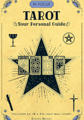 Okładka książki In Focus Tarot: Your Personal Guide Steven Bright
