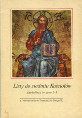 Okładka książki Listy do siedmiu Kościołów Franciszek Sieg