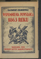 Okładka książki Wspomnienia powstańca 1863 roku Kazimierz Zienkiewicz