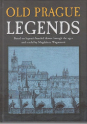 Okładka książki Old Prague Legends Magdalena Wagnerová