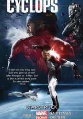 Okładka książki Cyclops: Starstruck Carmen Carnero, Russell Dauterman, Terry Pallot, Greg Rucka