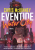 Okładka książki Eventide, Water City Chris Mckinney