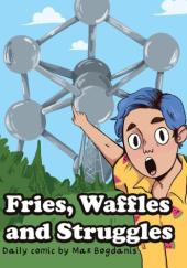 Okładka książki Fries, Waffles and Struggles Mar Bogdanis