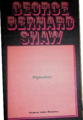 Okładka książki Pigmalion George Bernard Shaw