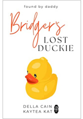 Okładka książki Bridgers Lost Duckie Della Cain