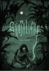 Okładka książki Ghostlight Karol Patoła