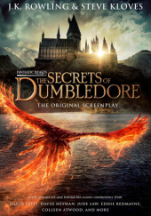 Okładka książki The Secrets of Dumbledore Steve Kloves, J.K. Rowling