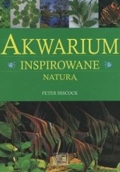 Okładka książki Akwarium inspirowane naturą Peter Hiscock