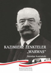 Okładka książki Kazimierz Zenkteler "Warwas" Zdzisław Kościański