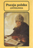 Poezja polska od średniowiecza do współczesności. Antologia