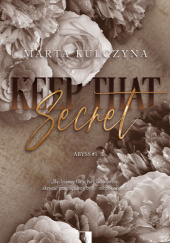 Okładka książki Keep That Secret Marta Kulczyna
