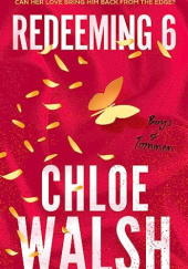 Okładka książki Redeeming 6 Chloe Walsh