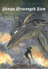 Okładka książki Skarga Utraconych Ziem: Sudenneowie 1 - Lord Heron Jean Dufaux, Paul Teng