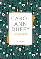 Okładka książki Mean Time Carol Ann Duffy