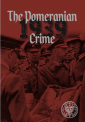 Okładka książki The Pomeranian Crime Tomasz Ceran, Izabela Mazanowska, Marcin Przegiętka, Monika Tomkiewicz