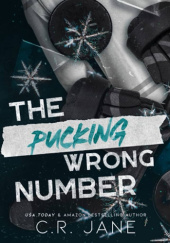 Okładka książki The Pucking Wrong Number C.R. Jane