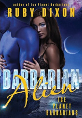 Okładka książki Barbarian Alien Ruby Dixon