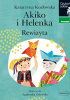 Okładka książki Akiko i Helenka. Rewizyta Katarzyna Kozłowska