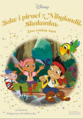 Okładka książki Jake i piraci z Nibylandii. Skakanka Małgorzata Strzałkowska