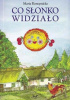 Okładka książki Co słonko widziało Maria Konopnicka