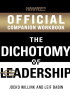 Okładka książki The Official Dichotomy of Leadership Companion Workbook (Echelon Front Leadership Companion Workbooks) Leif Babin,&nbsp;Jocko Willink